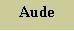 Zone de Texte: Aude