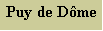 Zone de Texte: Puy de Dme