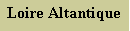 Zone de Texte: Loire Altantique